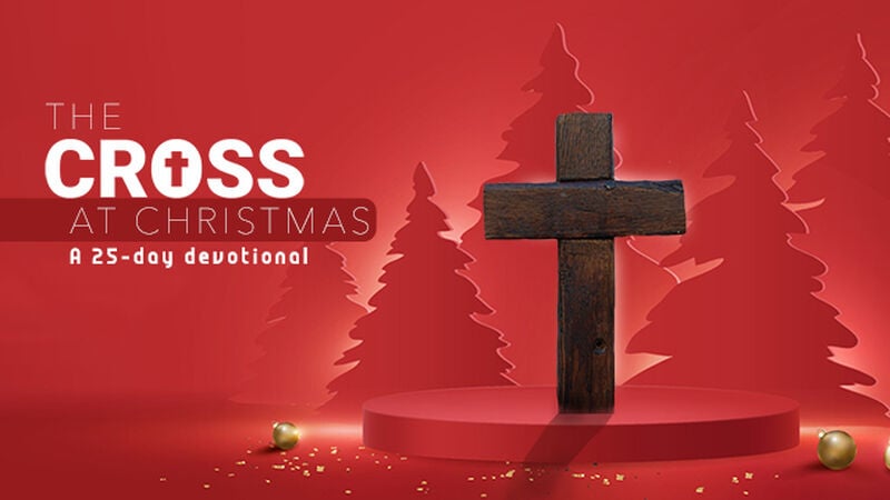 The Cross at Christmas: 25-Day Devotional